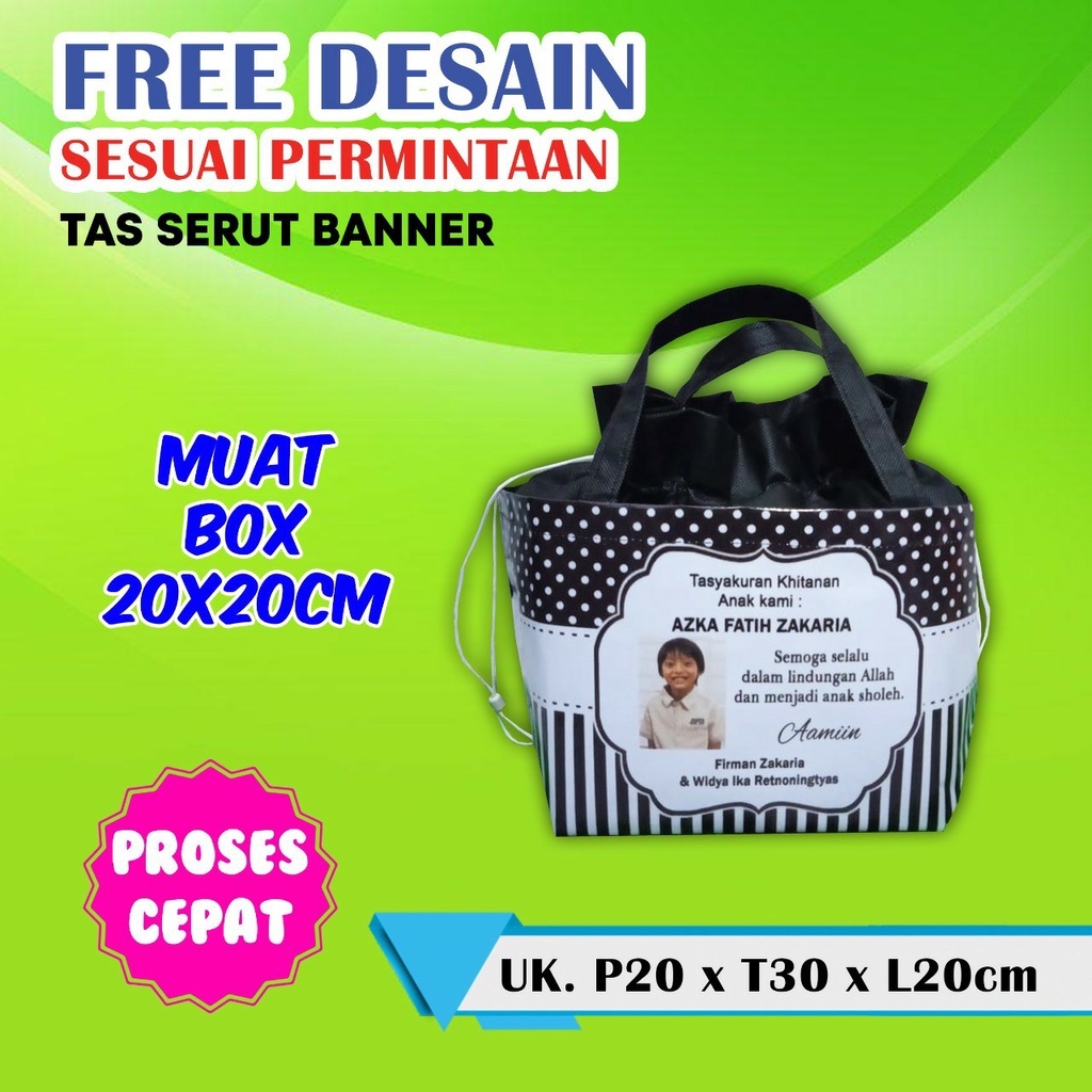 TAS SERUT BANNER KHITAN/SOUVENIR TAS BOX NASI PENGAJIAN KHITAN