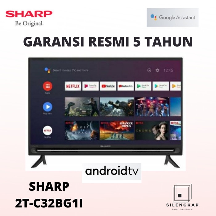 TV SHARP 32 INCHI ANDROID TV 2T-C32BG1 GARANSI RESMI BERGARANSI