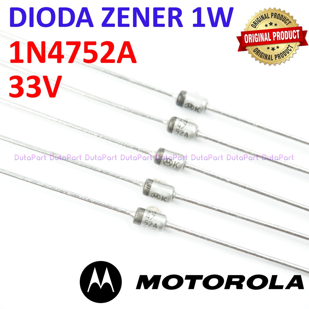 Dioda Zener 1N4752A 33V 1W ORIGINAL MOTOROLA 1N4752 33 V