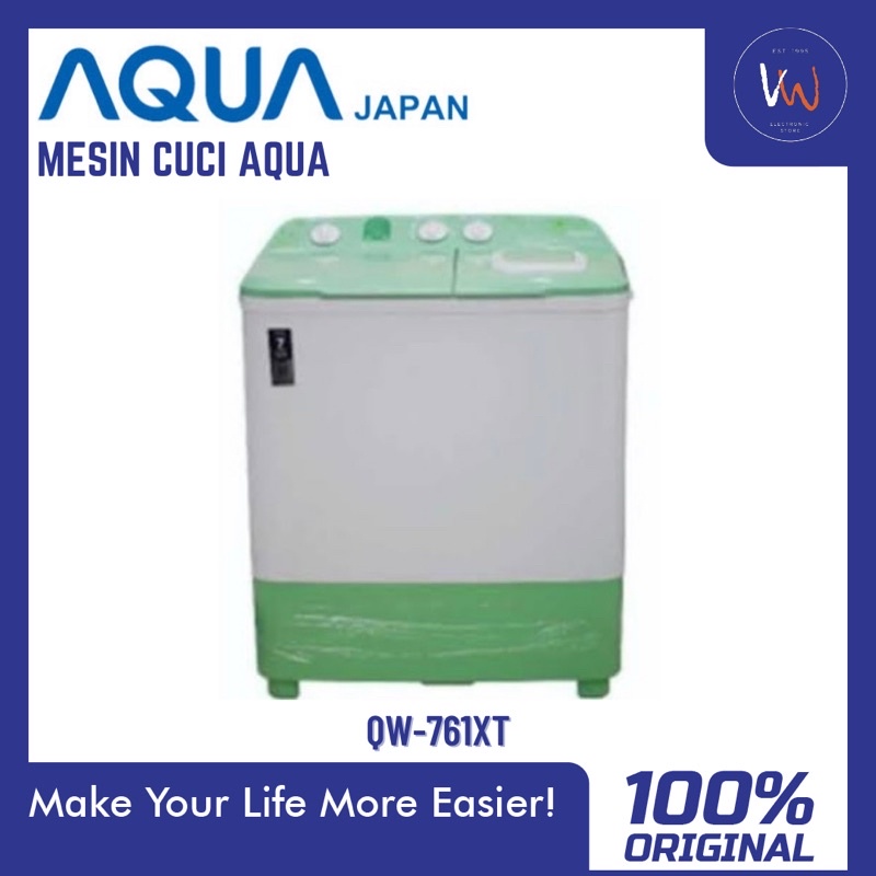 Mesin Cuci Aqua QW-761XT NEW - KHUSUS CIKAMPEK, PURWAKARTA, KARAWANG