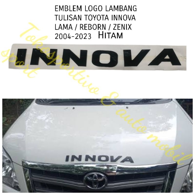 EMBLEM LOGO LAMBANG TULISAN KAP MESIN INNOVA REBORN LAMA ZENIX HITAM 2004-2023