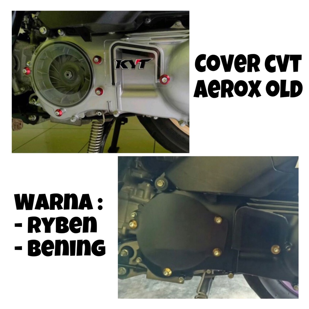 COVER CVT AEROX 155 LAMA BENING RYBEN HITAM TRANSPARAN FULL COVER CVT AEROX OLD KACA ACRILIK TEBAL 3MM