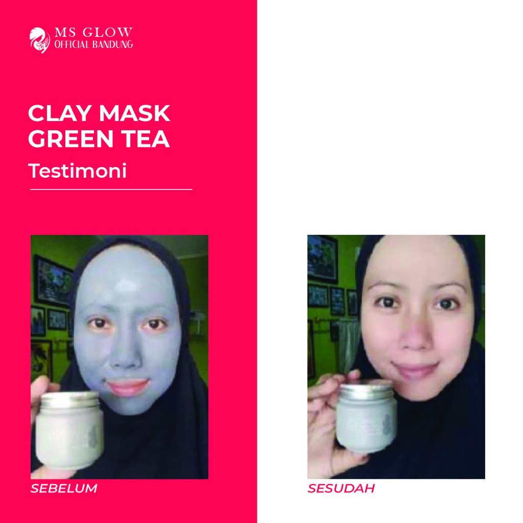 Clay Mask Green Tea Ms Glow Original / Masker Jerawat / Pencerah Wajah - By Msglowofficialbandung