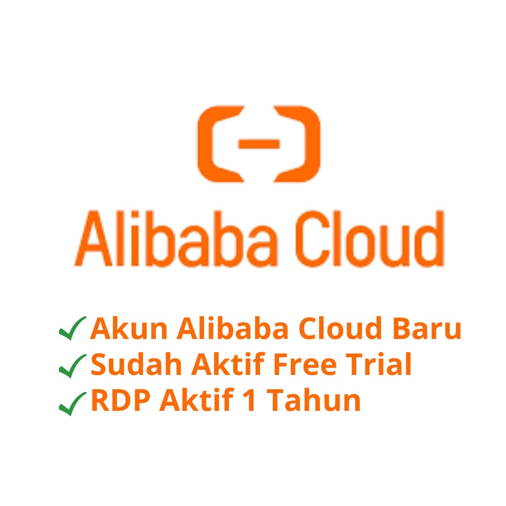 Akun Alibaba Cloud Free Trial Bisa Untuk RDP Indonesia 1 Tahun