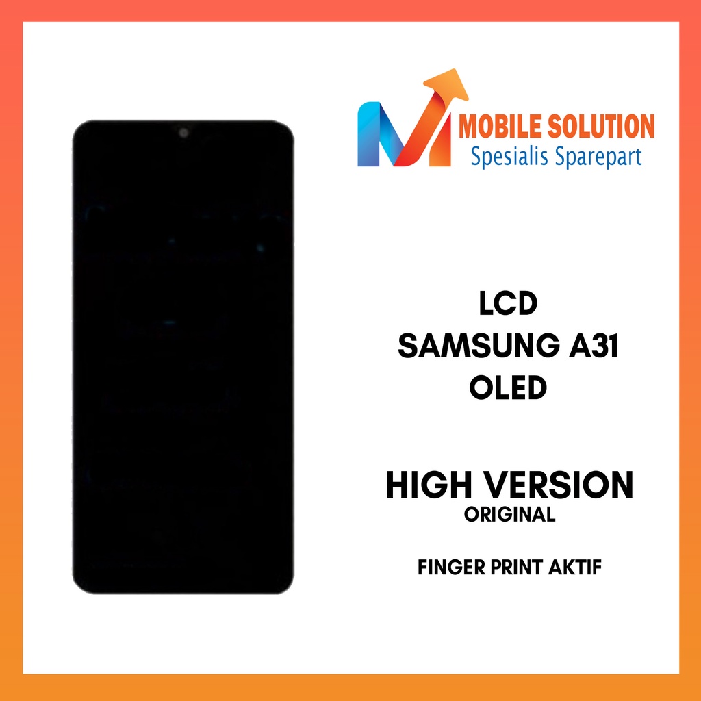 GROSIR LCD SAMSUNG A31 / A315 OLED FINGERPRINT AKTIF ORIGINAL 100% FULLSET TOUCHSCREN GARANSI 1BULAN + PACKING / BUBLE