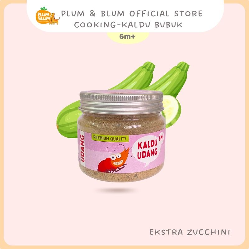 

PLUM & BLUM KALDU BUBUK UDANG | 80G
