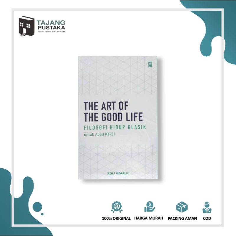 Buku The Art Of The Good Life