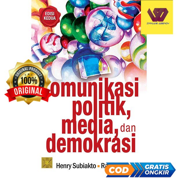 Komunikasi Politik, Media & Demokrasi - Henry Subiakto #02