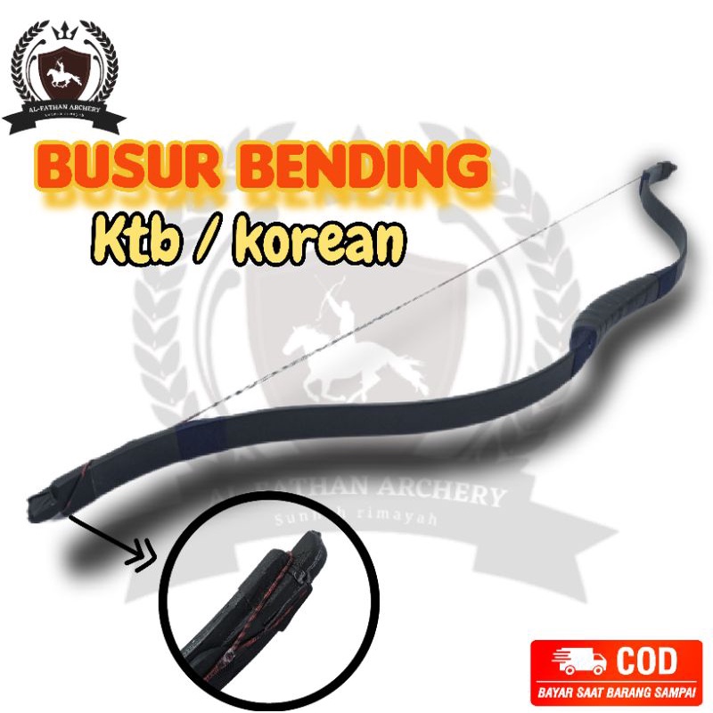 AL-FATHAN BBK - Busur bending bow KTB /korean