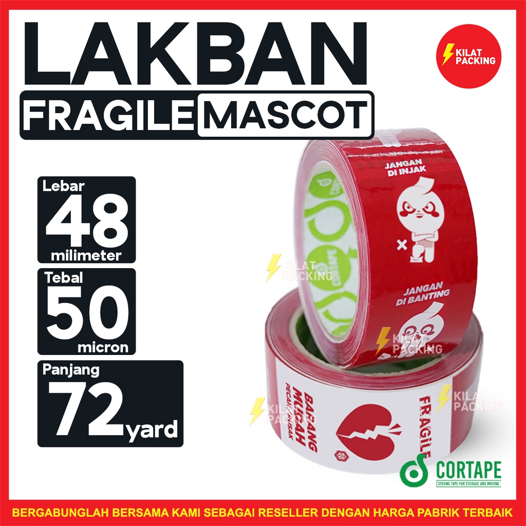 

LAKBAN / PLAKBAN FRAGILE MASCOT CORTAPE TERMURAH SATUAN