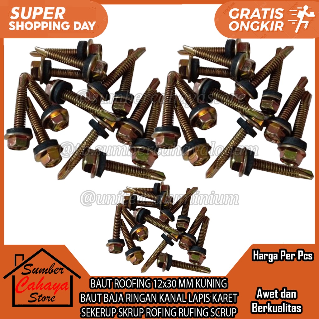 BAUT ROOFING 12x30 MM KUNING BAUT BAJA RINGAN KANAL LAPIS KARET SEKERUP SKRUP ROFING RUFING SCRUP SE