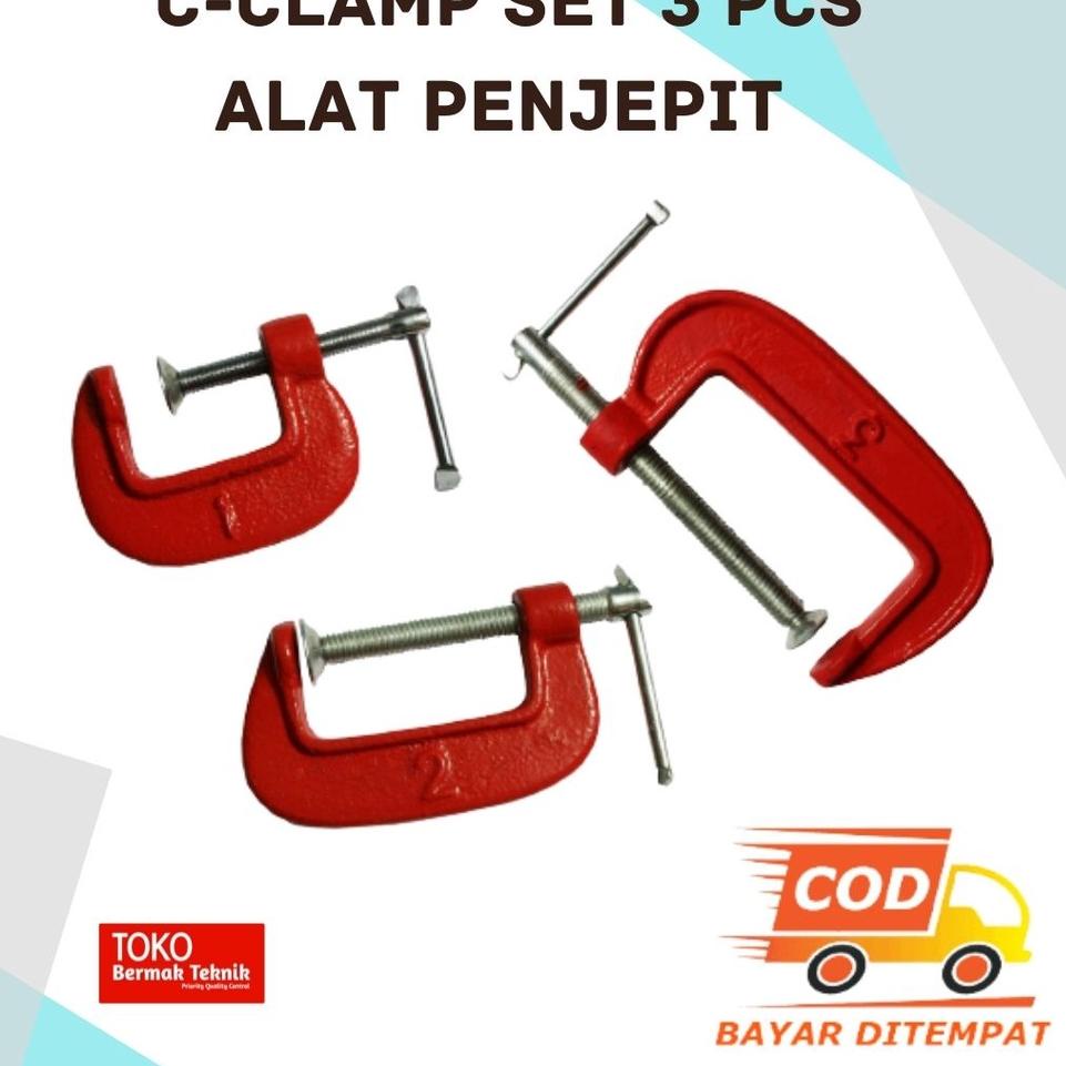 Best Clamp SET 3PCS - Clamp C - Clamp C Set - Alat Penjepit - C Clamp Set - Klem Kayu - Klem Jepit -