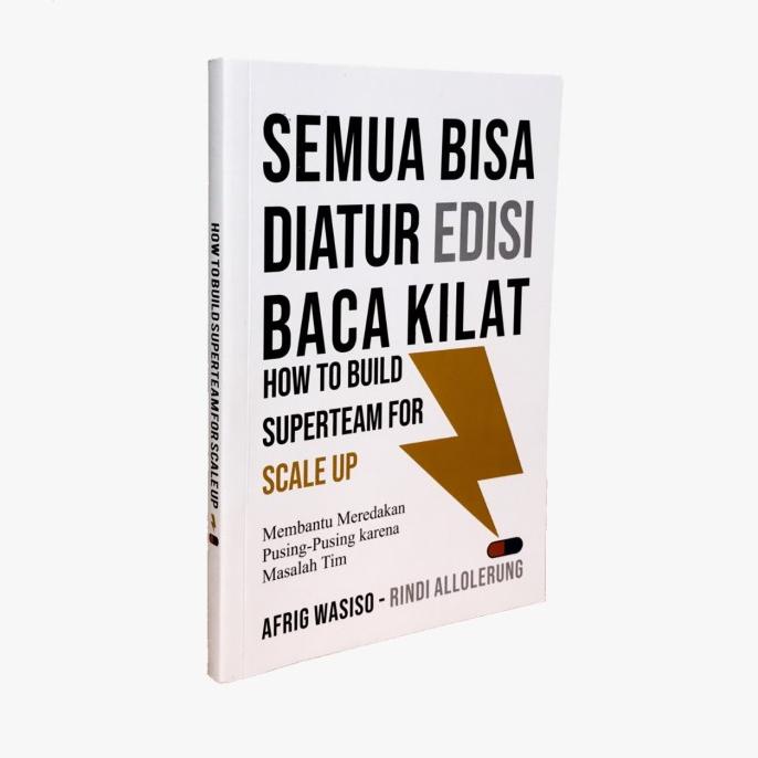 

Buku Semua Bisa Diatur Edisi Baca Kilat