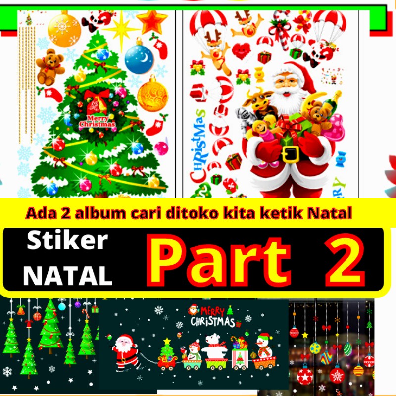 WALL STICKER WALLSTICKER NATAL WALLSTIKER STIKER SETIKER POHON TEMA MOTIF NATAL WALSTIKER WALLPAPER PAPER MERRY MERY CHRISTMAS SANTA CLAUSE TAHUN BARU DEKORASI HIASAN DINDING TEMBOK DEKOR RUANG TAMU PINTU KACA JENDELA RUMAH GANTUNGAN KAOS KAKI NATAL