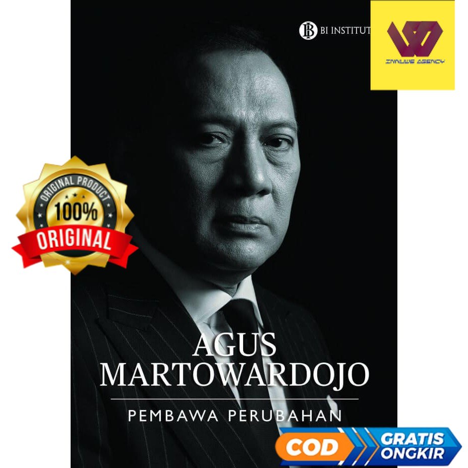 Agus Martowardojo Pembawa Perubahan - Agus Martowardojo #01