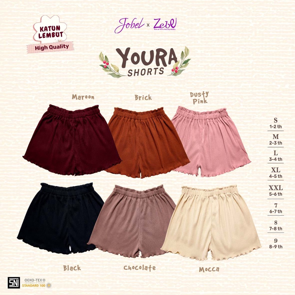 Jobel 1-9 Tahun Celana Pendek Fashion Girl Youra Shorts x Zebe