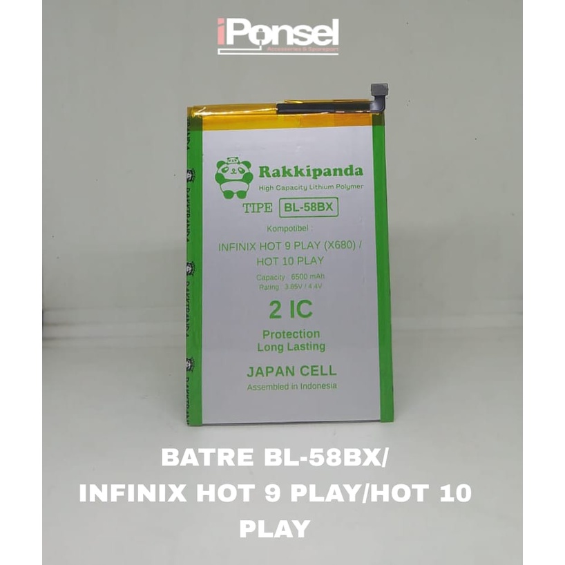 BATRE RAKKIPANDA BL-58BX/INFINIX HOT 9 PLAY/HOT 10 PLAY