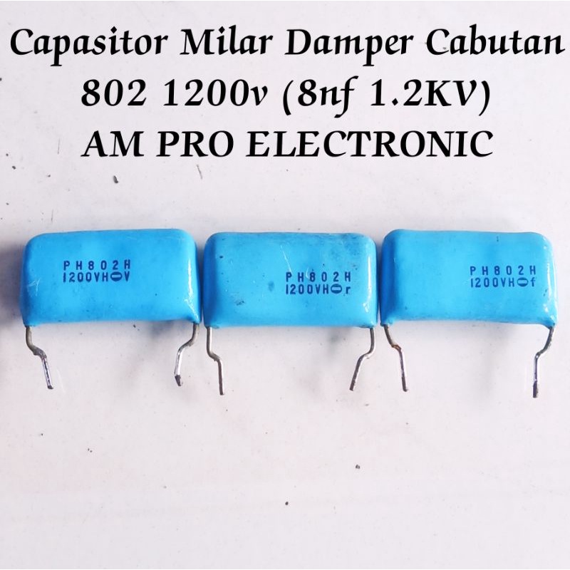 Capasitor Milar Damper 802 1.2kv 8nf PH802H 1200V Mylar Cabutan