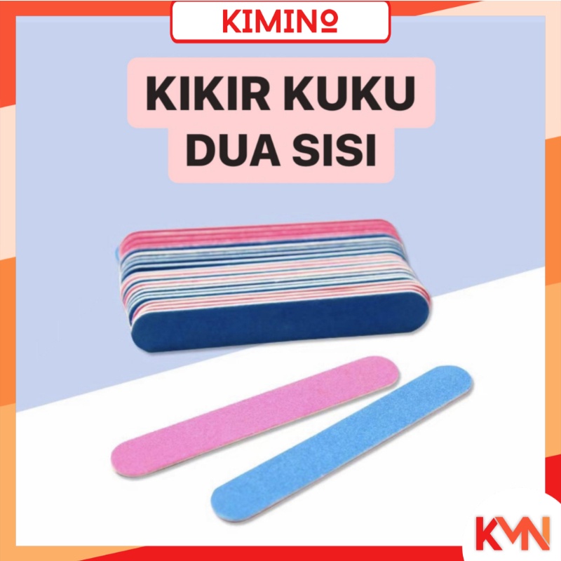 KMN GROSIR Kikir Kuku Nail File Amplas Kuku dua sisi pengkilat kuku penghalus kuku nail buffer nail art