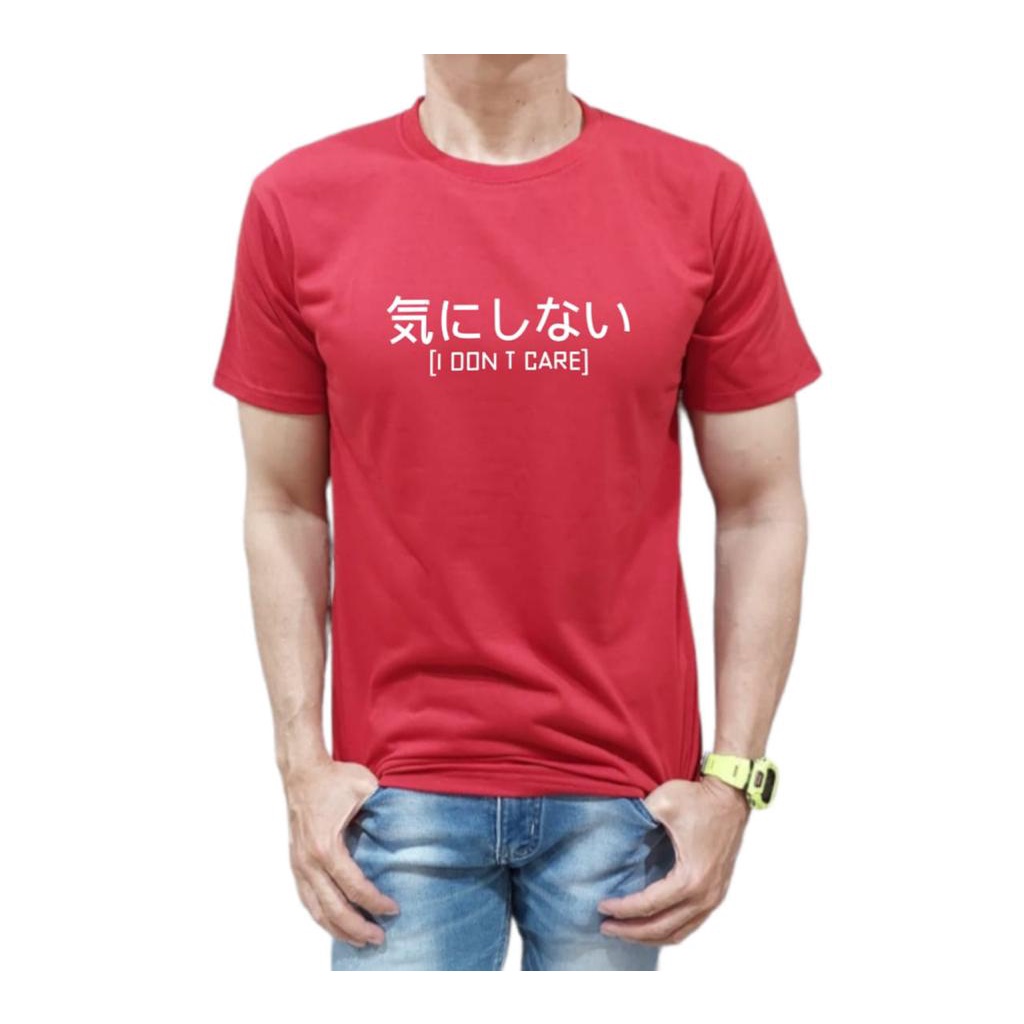 KAOS MODEL TULISAN JEPANG I DONT CARE BAHAN KATUN NYAMAN DI PAKAI KUALITAS PREMIUM