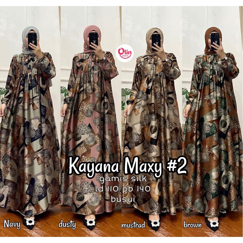 KAYANA MAXY #2 GAMIS MOTIF SILK ORI BY OLIN