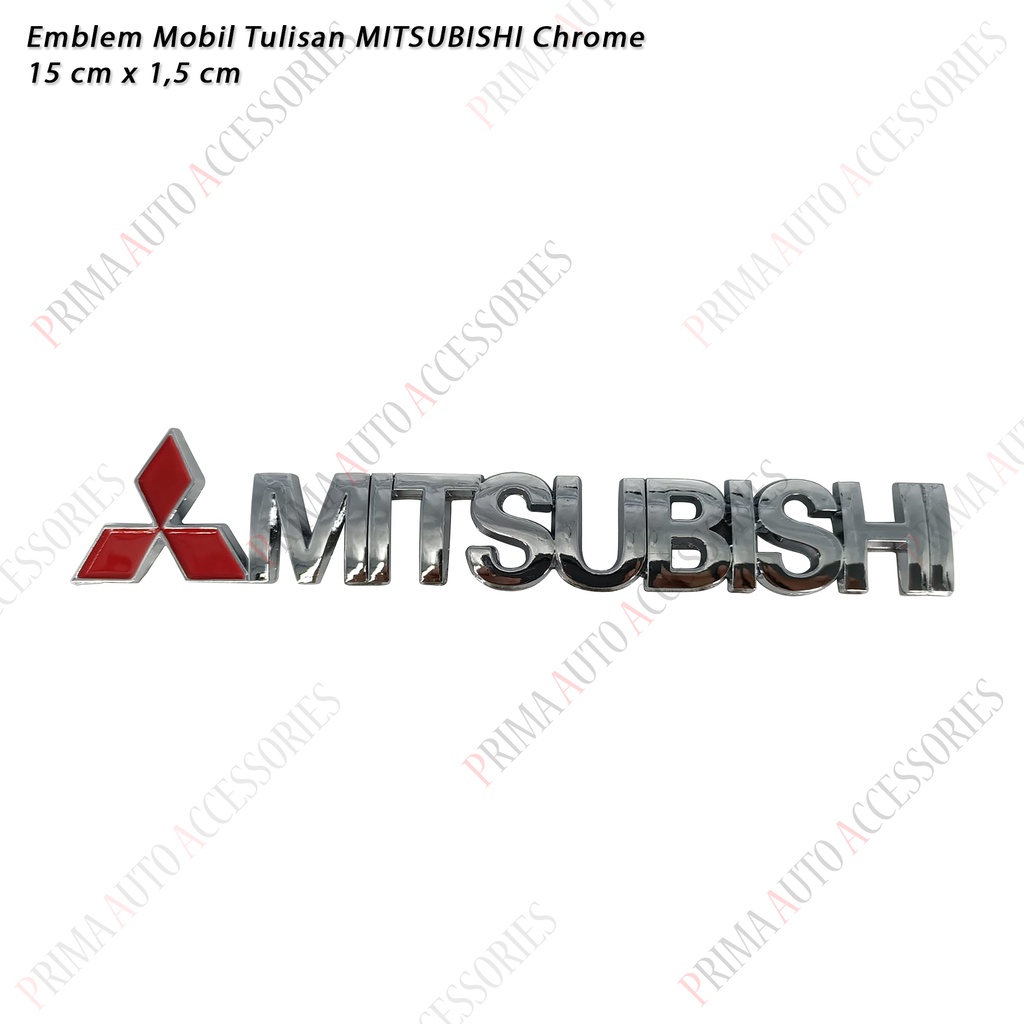 Emblem Mobil (Tulisan) MITSUBISHI Chrome 15cm