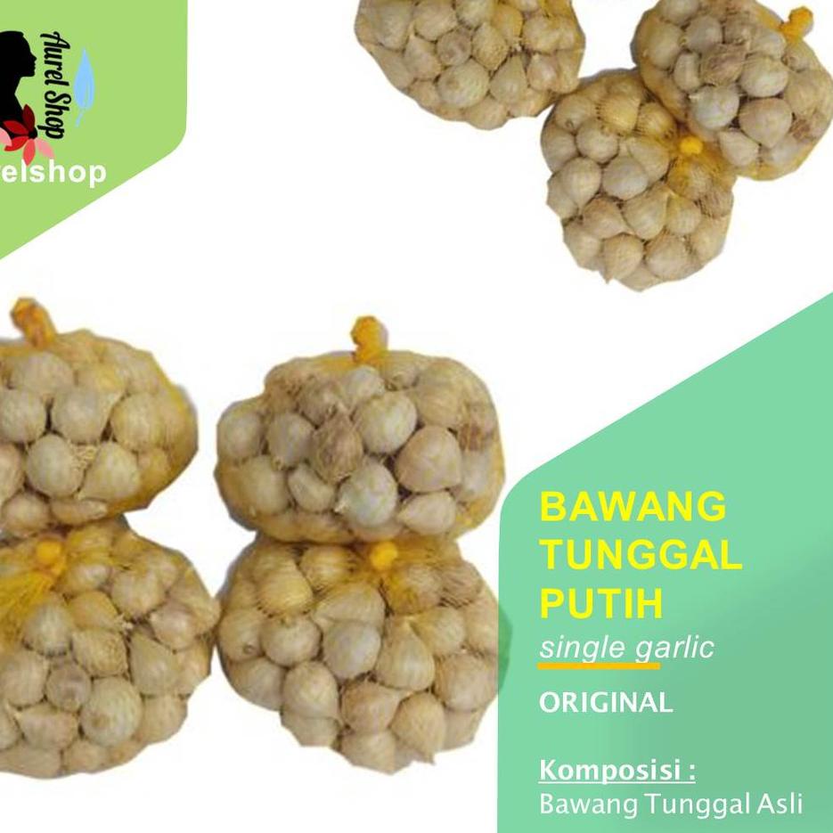 

EXCLUSIVE!Bawang Putih Tunggal varian Kulit Putih 250g, 500g, 1 kg|KD8