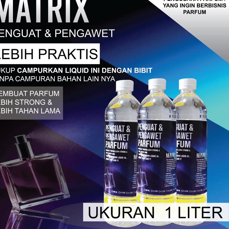 Stok Banyak KWG MATRIX ABSOLUTE 1 LITER (Penguat & Pengawet Parfum) 88 Bayar Di Tempat