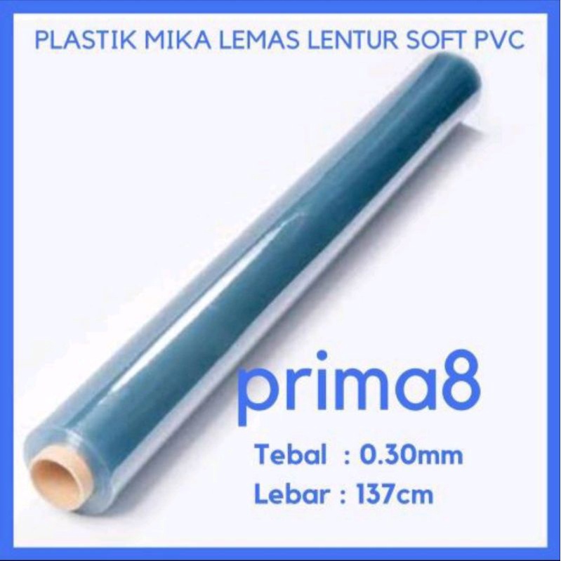 

Plastik Mika Lemas Lentur SOFT PVC Bening Tebal 030 0,30mm Lebar 137cm, 1 Roll Utuh