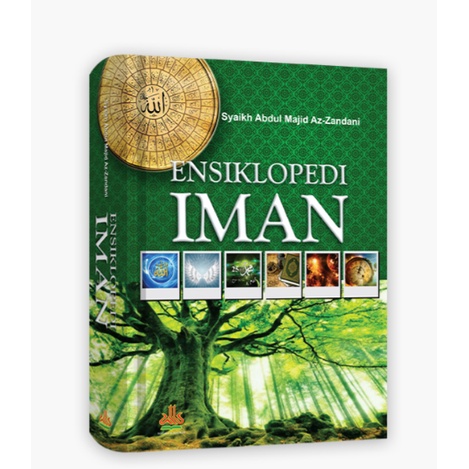 Ensiklopedi Iman Syaikh Abdul Majid Az-Zandani Pustaka Al-Kautsar Hard cover