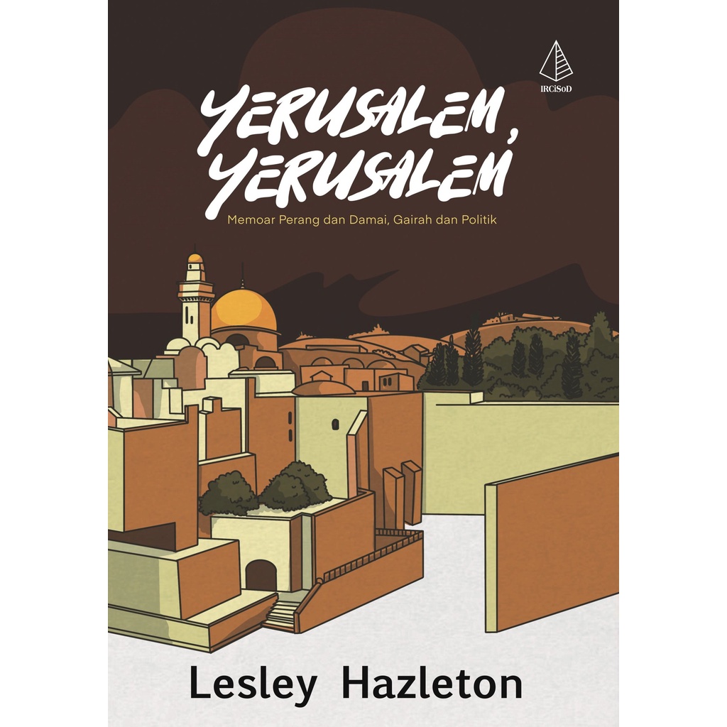 Buku Yerusalem, Yerusalem - Lesley Hazleton