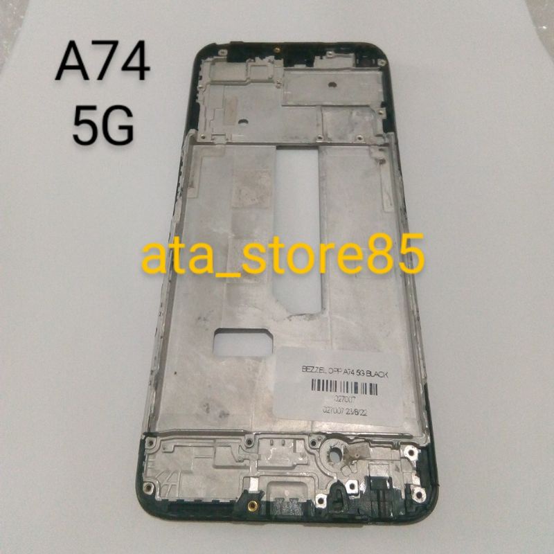 Frame LCD Oppo A74 5G | A 74 Tulang Tengah Tatakan LCD Original