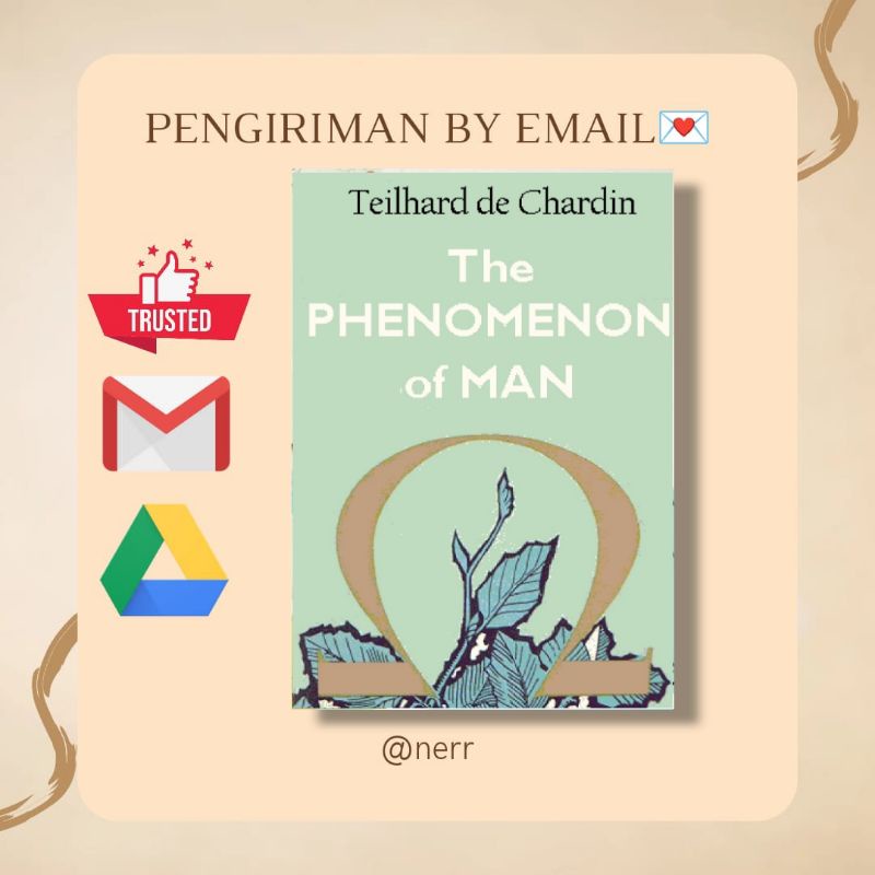 

[] The Phenomenon Of Man - Teilhard De Chardin