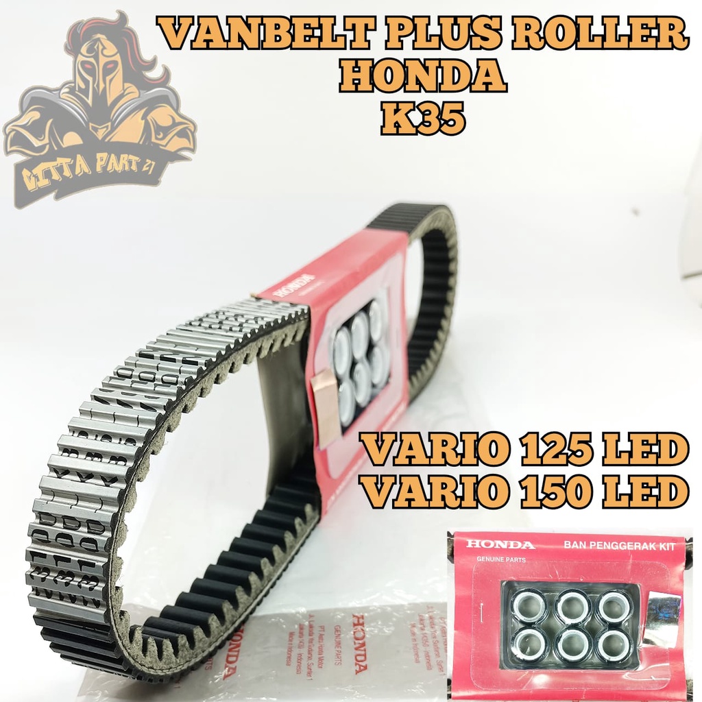 VANBELT V-BELT PLUS ROLLER HONDA K35 KUALITAS ASLI ORIGINAL HONDA AHM PRESISI ANTI SELIP ROLLER AWET DAN DIJAMIN MANTAP VARIO 125 LED VARIO 150 LED