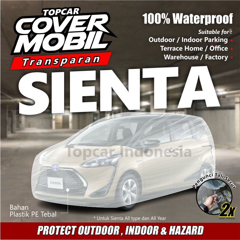 Cover Mobil Transparan Sienta Toyota Plastik Tebal Plastik Waterproof Outdoor Indoor Part Mobil Aksesoris Exterior Selimut Pelindung Anti Air Debu Kotoran Hewan Teras Gudang Rumah by TOPCAR