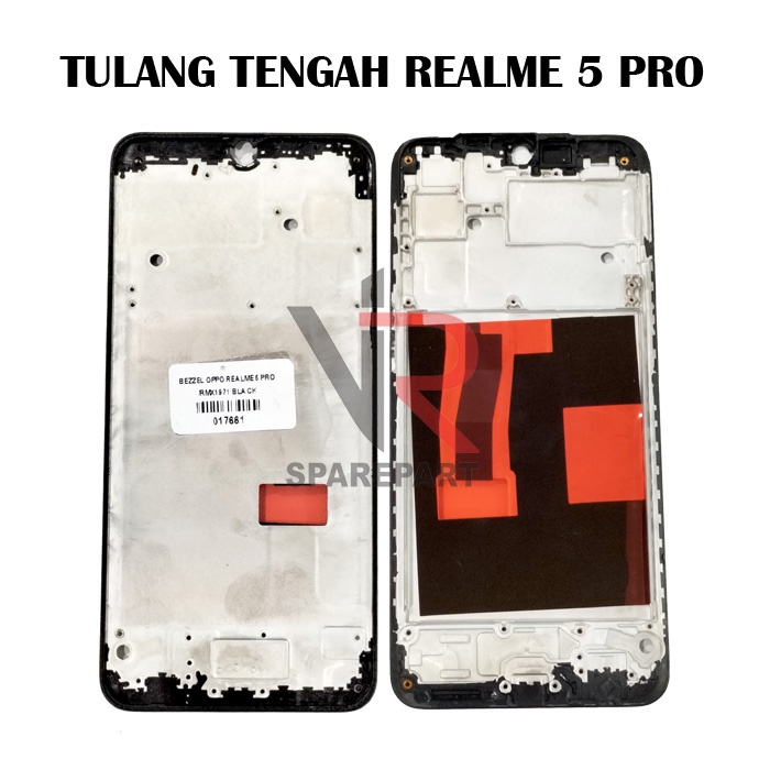 TULANG TENGAH REALME 5 PRO / BEZZEL / MIDDLE FRAME