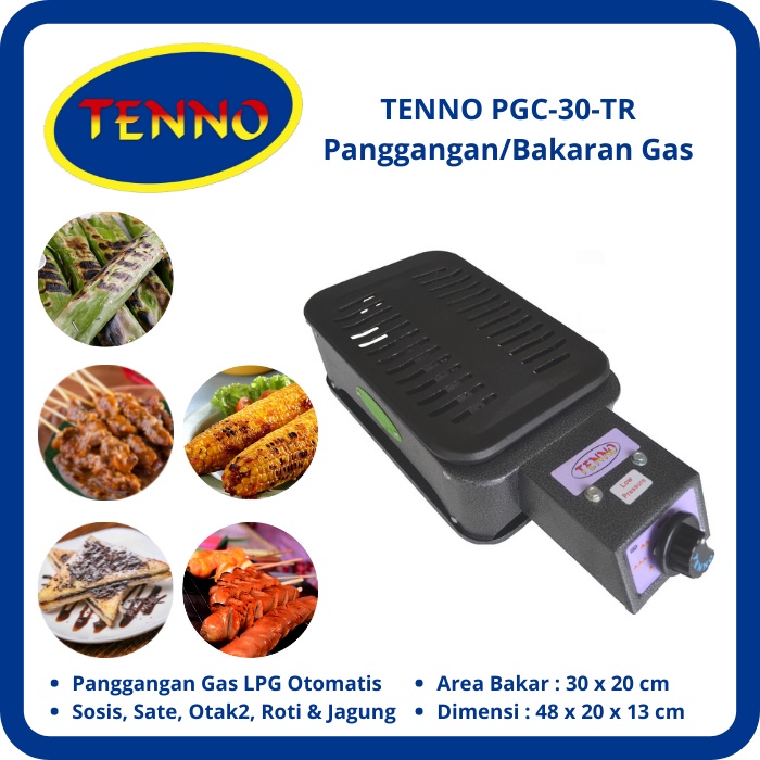 TENNO PGC-30-TR Panggangan Bakaran Gas Otomatis