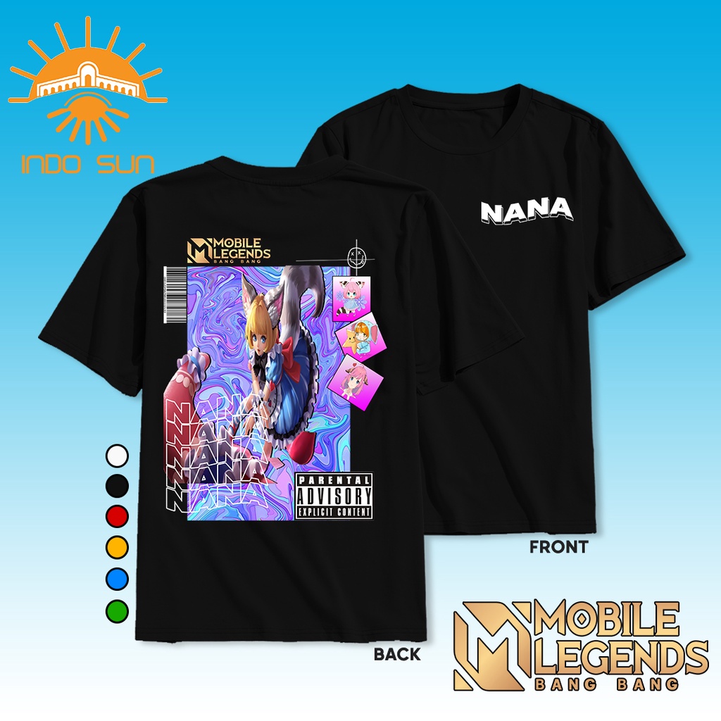 KAOS MOBILE LEGENDS HERO NANA - HERO NANA MOBILE LEGENDS - KAOS KAWAI NANA - KAOS MOBILE LEGENDS KER