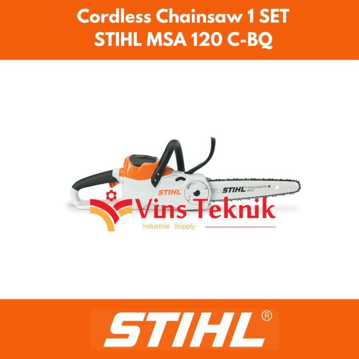 Stihl Msa 120 C-Bq Chainsaw Baterai Chain Saw Cordless Stihl Msa120