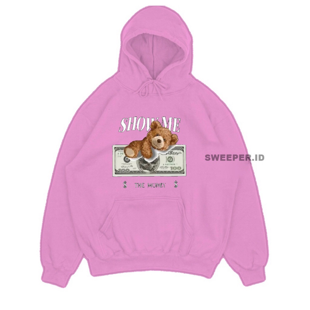 SWEATER HOODIE SHOW ME THE MONEY TEDDY BEAR BAHAN FLEECE