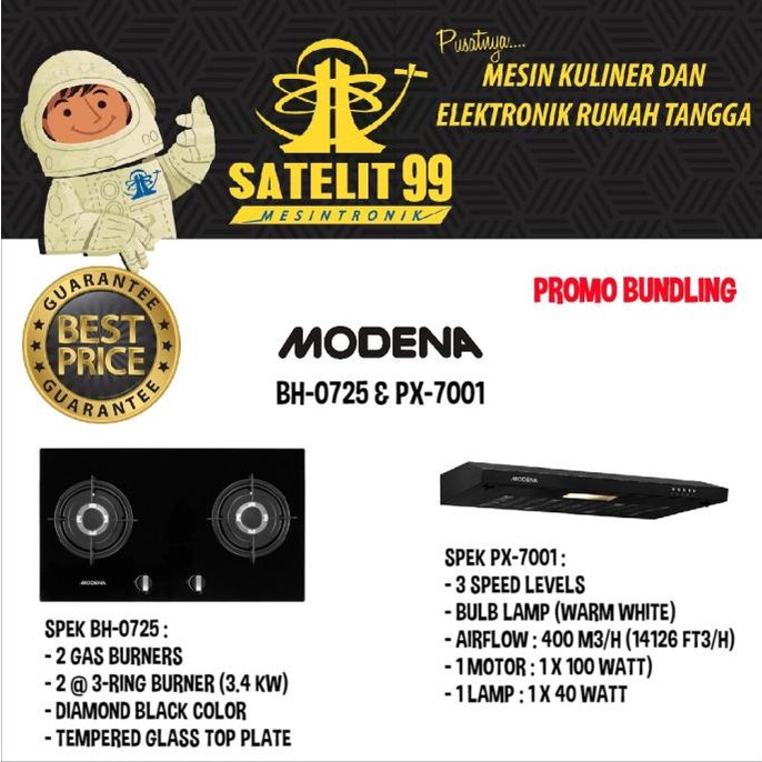 PROMO PROMO BUNDLING KOMPOR TANAM MODENA BH 0725-COOKER HOOD MODENA PX 7001
