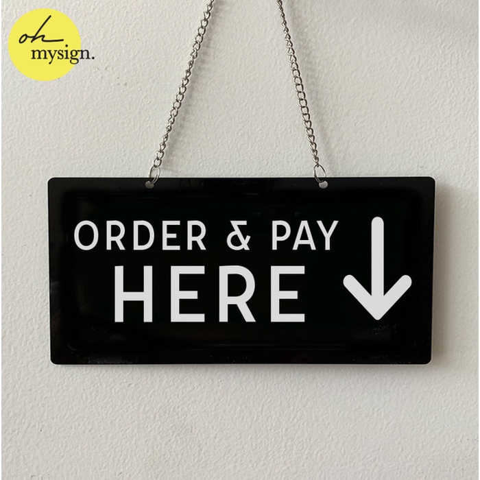 

SIGN BOARD ORDER & PAY HERE | SIGNAGE PESAN BAYAR DISINI
