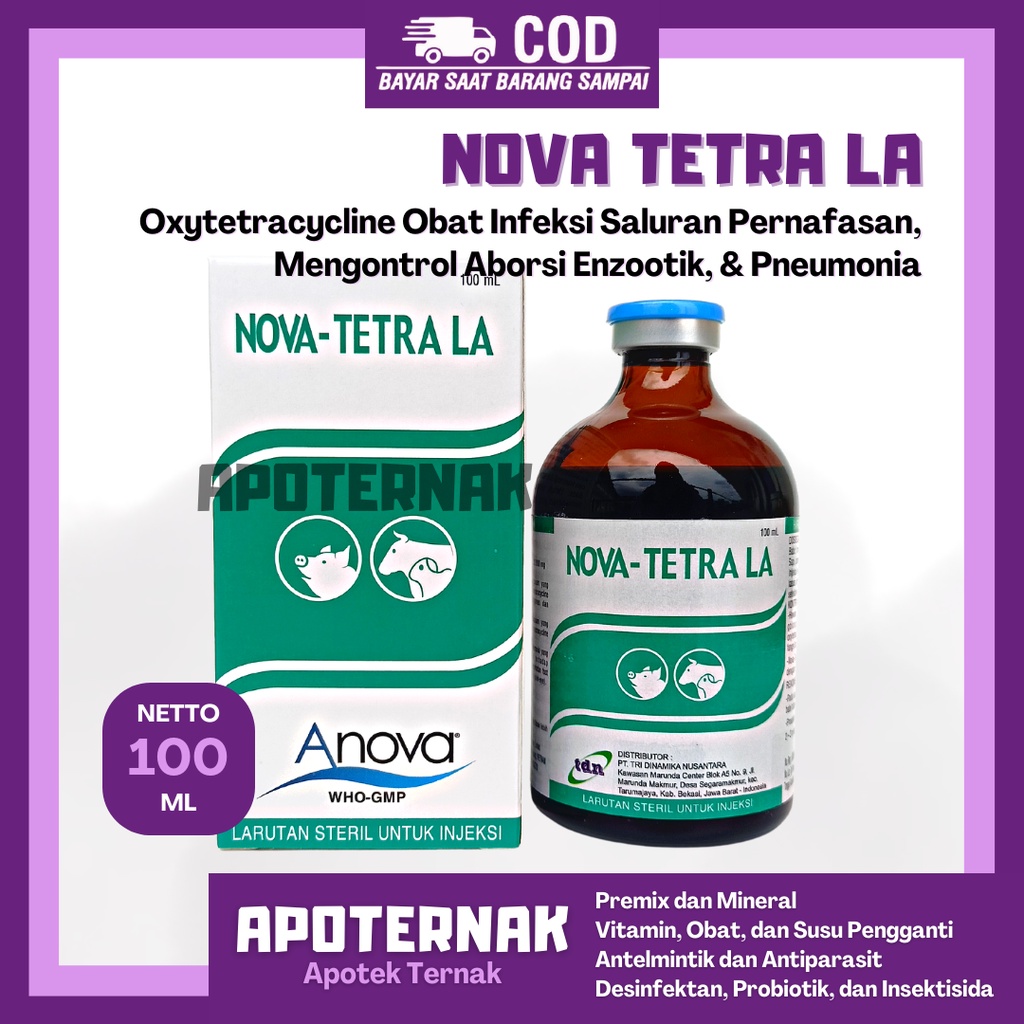 NOVA TETRA LA 100 mL ANOVA | Antibiotik Oxy tetra cycline 20% Mengatasi Masalah Pernafasan dan Pencernan pada Sapi Kambing dll