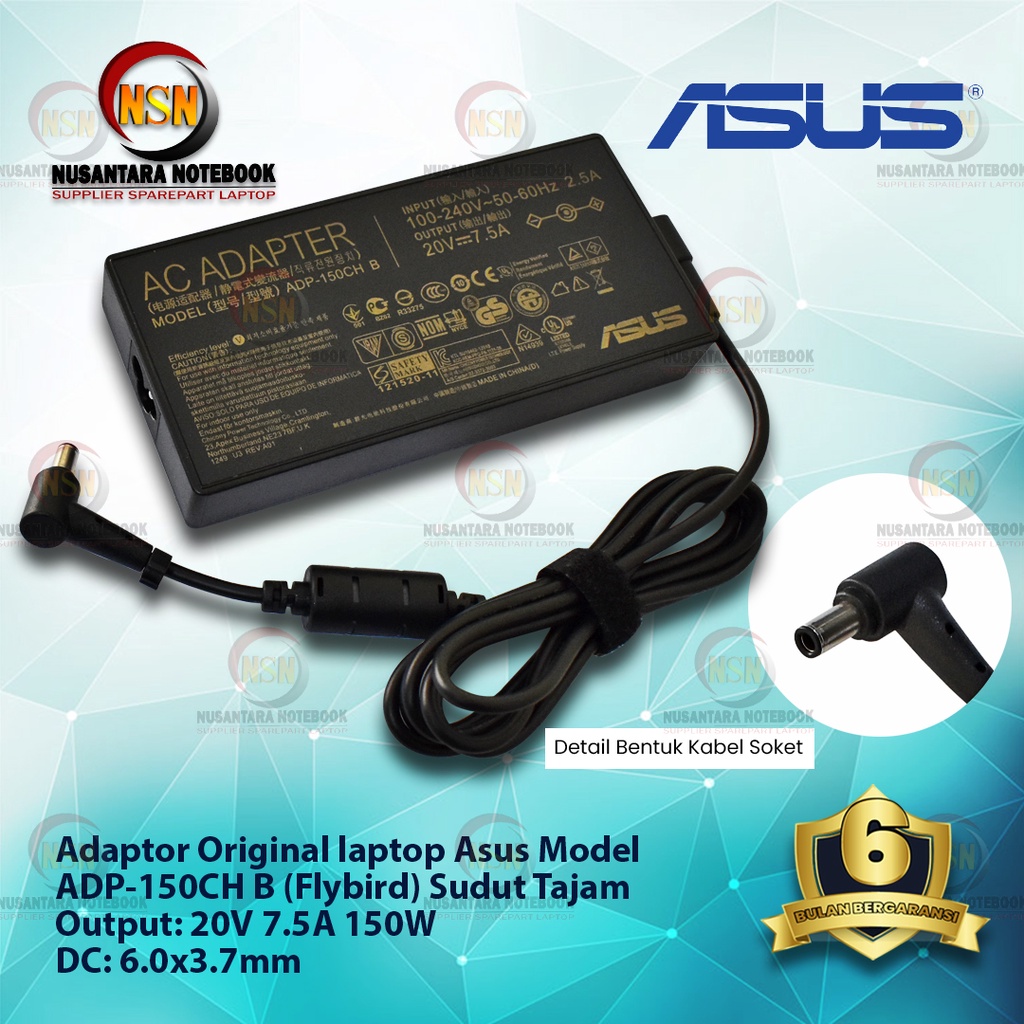 Adaptor Original Laptop Asus ADP-150CH B (Flybird) 20V 7.5A 150W DC 6.0x3.7mm