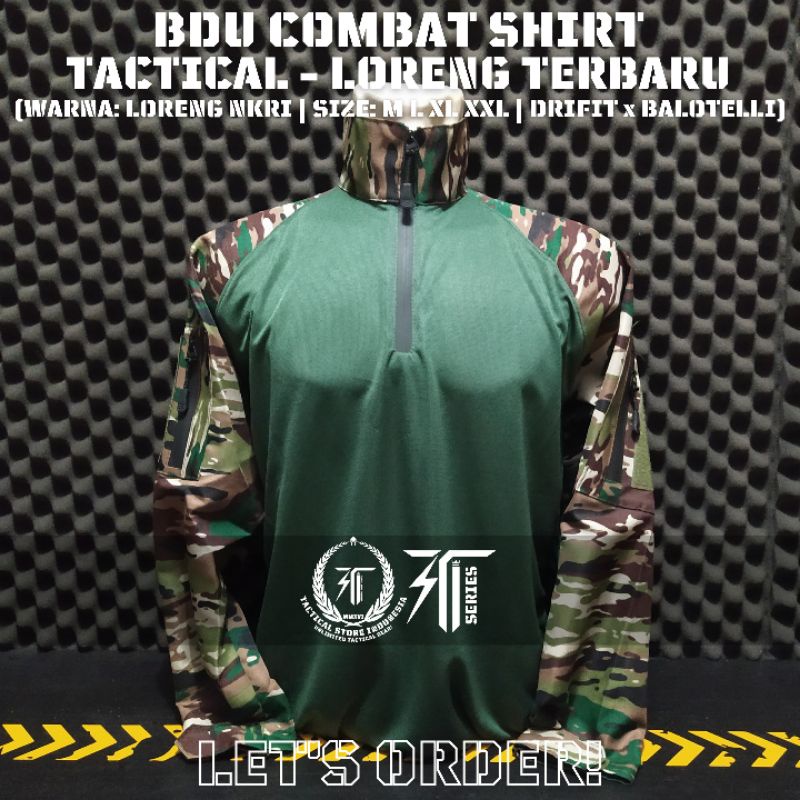 BDU Combat Shirt Loreng NKRI / Loreng TNI AD Terbaru Balotelli Kombinasi Drifit - Kaos Tactical Loreng NKRI