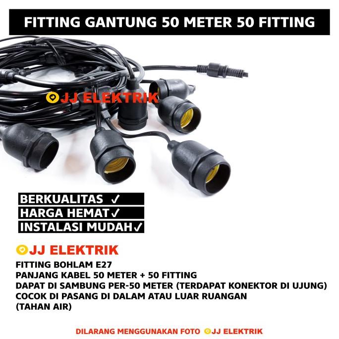 Kabel Fitting Gantung Lampu Outdoor Taman 50 Meter 50 Lampu