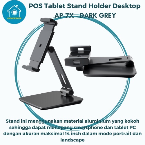 POS Tablet Stand Holder Desktop AP7X (DARK GREY)