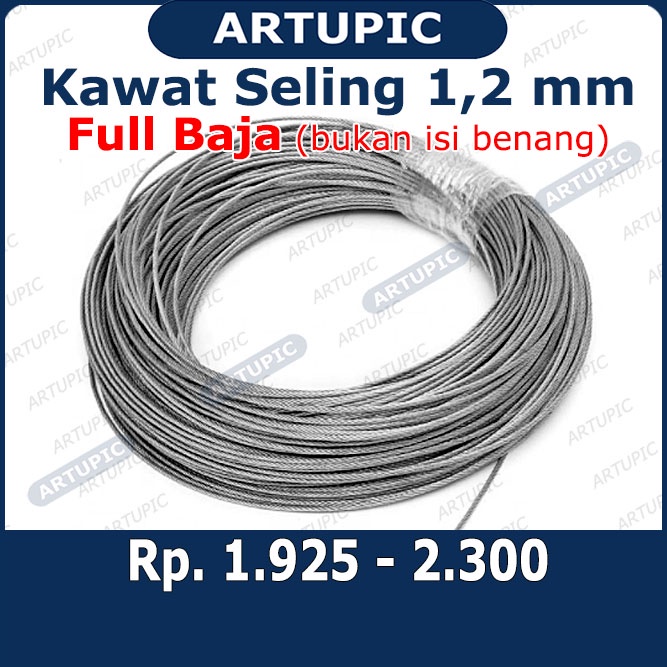 Kawat Seling 1.2 mm Kawat Selling Sling Baja Galvanise Wire Rope 1.2mm Cocok Pulley Katral Handwinch