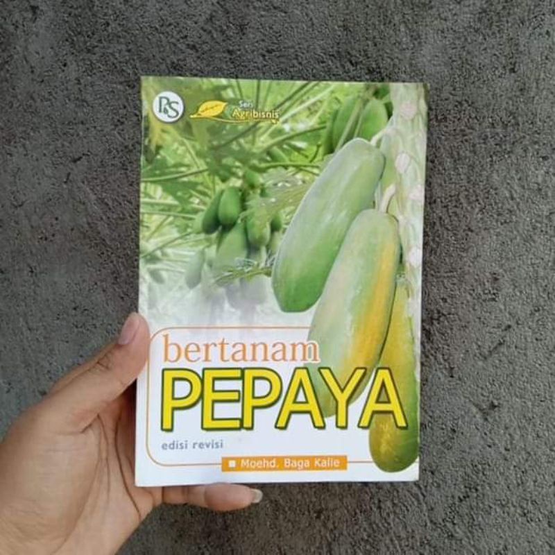 Jual Buku Bertanam Pepaya Moehd Baga Kalie Shopee Indonesia