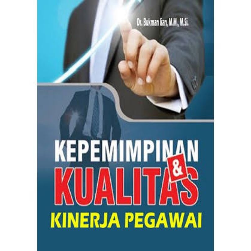 buku kepemimpinan dan kualitas kinerja pegawai